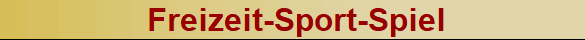  Freizeit-Sport-Spiel