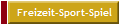  Freizeit-Sport-Spiel