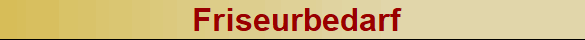  Friseurbedarf