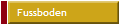  Fussboden