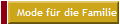  Mode fr die Familie