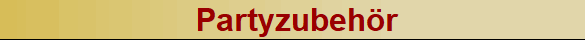  Partyzubehr
