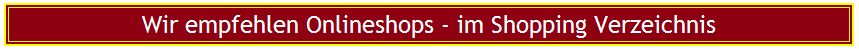 Wir empfehlen Onlineshops - im Shopping Verzeichnis